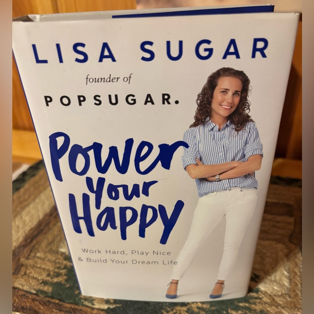 Power Your Happy by Lisa Sugar book